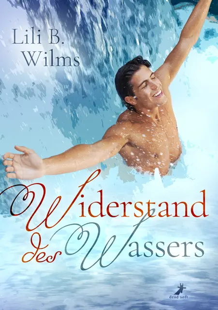 Cover: 9783960895916 | Widerstand des Wassers | Lili B. Wilms | Taschenbuch | 356 S. | 2023