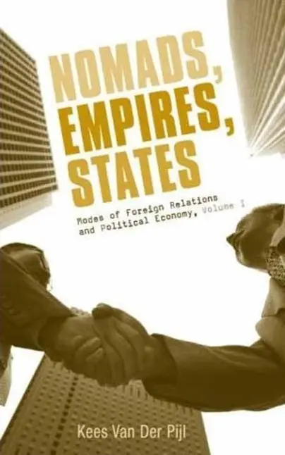 Cover: 9780745326016 | Nomads, Empires, States | Kees van der Pijl | Buch | Gebunden | 2007