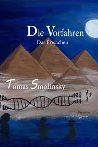 Cover: 9783038306016 | Die Vorfahren | Tomas Smolinsky | Taschenbuch | Deutsch | 2020