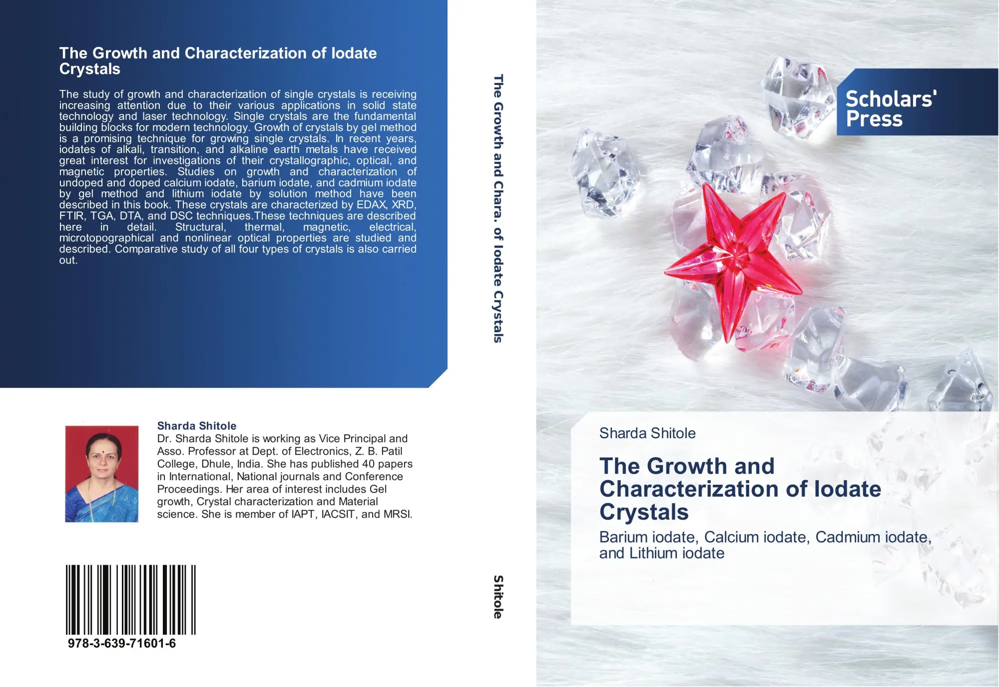 Cover: 9783639716016 | The Growth and Characterization of Iodate Crystals | Sharda Shitole