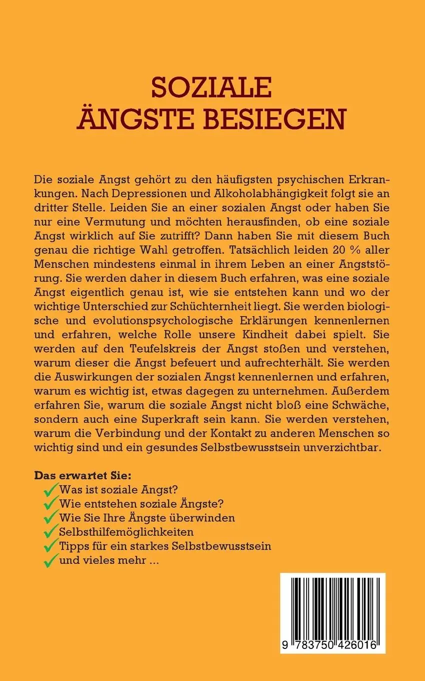 Rückseite: 9783750426016 | Soziale Ängste besiegen - Das Selbsthilfebuch: Die Angst vor...