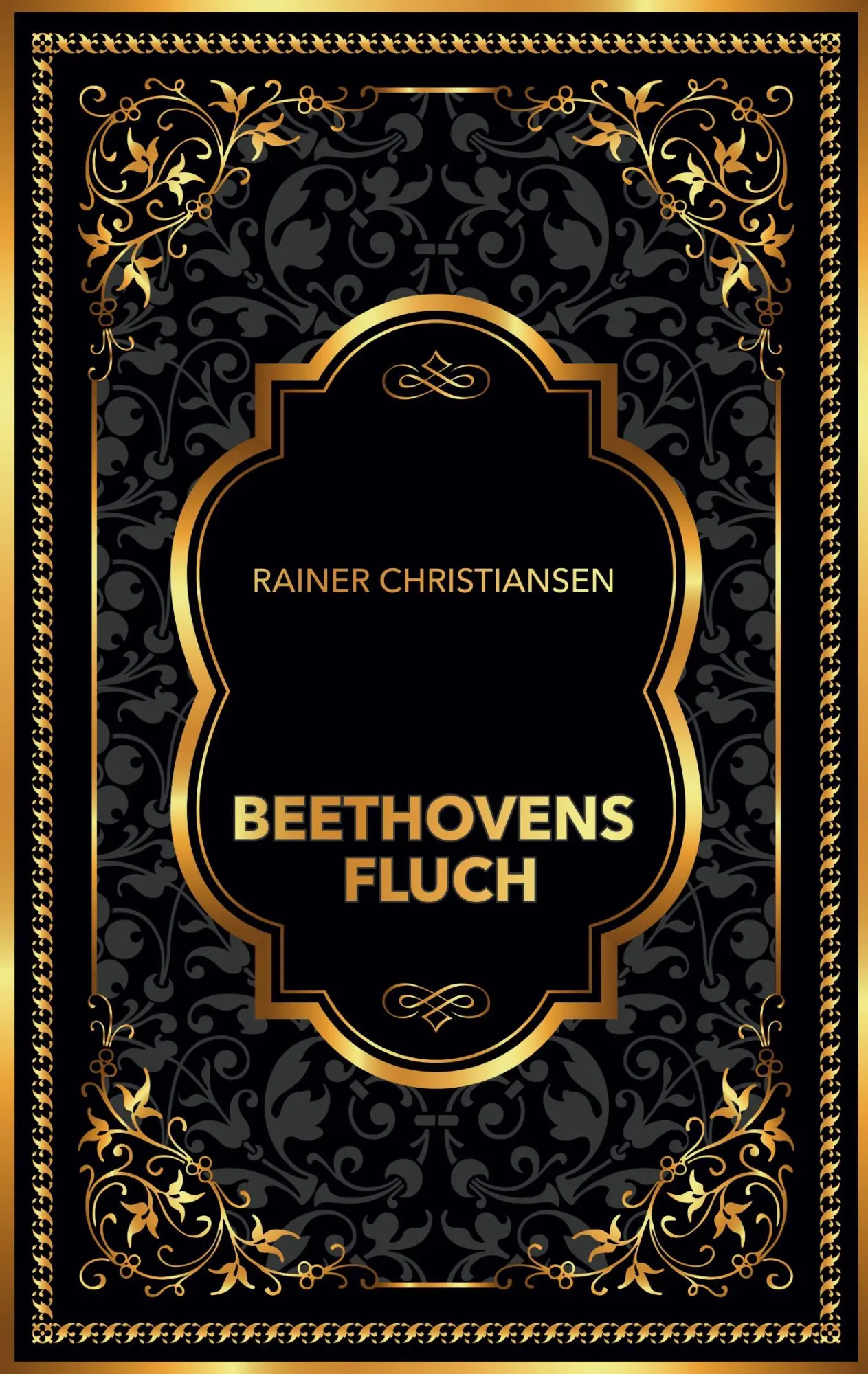 Cover: 9783819206016 | Beethovens Fluch | Rainer Christiansen | Taschenbuch | 256 S. | 2026