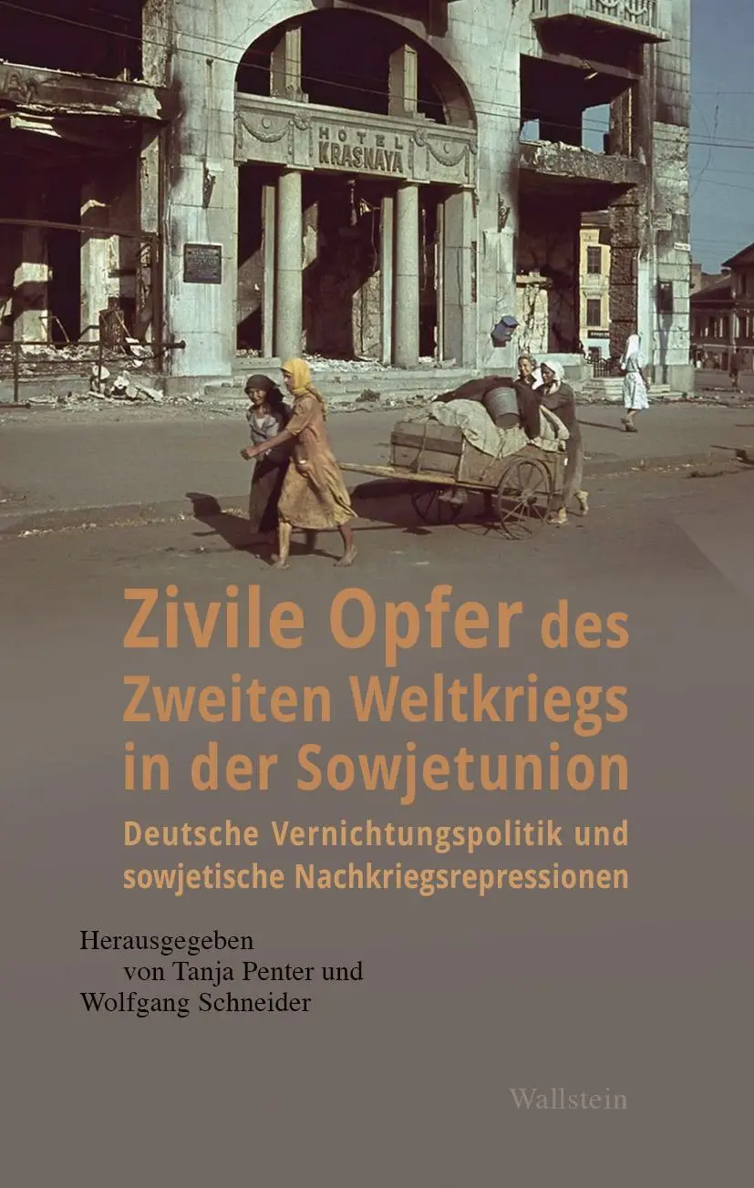 Cover: 9783835356016 | Zivile Opfer des Zweiten Weltkriegs in der Sowjetunion | Buch | 492 S.
