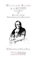 Cover: 9783902746016 | William Blake - Alle Religionen sind Eins &amp; Es gibt keine...
