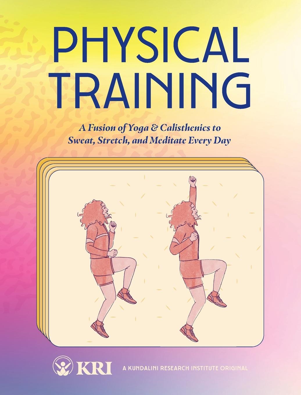 Cover: 9798988616016 | Physical Training | Kundalini Research Institute | Taschenbuch | 2024