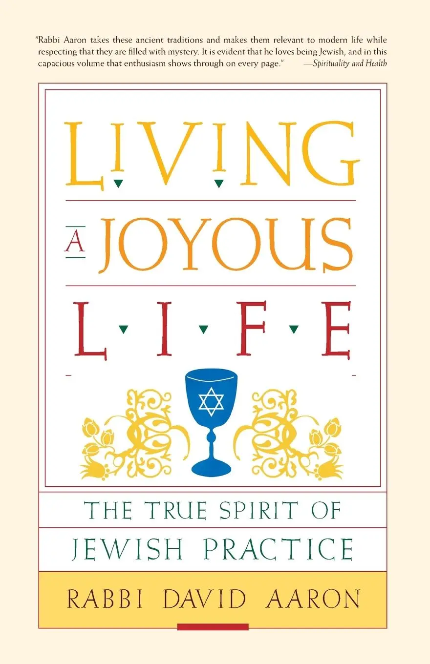 Cover: 9781590306116 | Living a Joyous Life | The True Spirit of Jewish Practice | Aaron