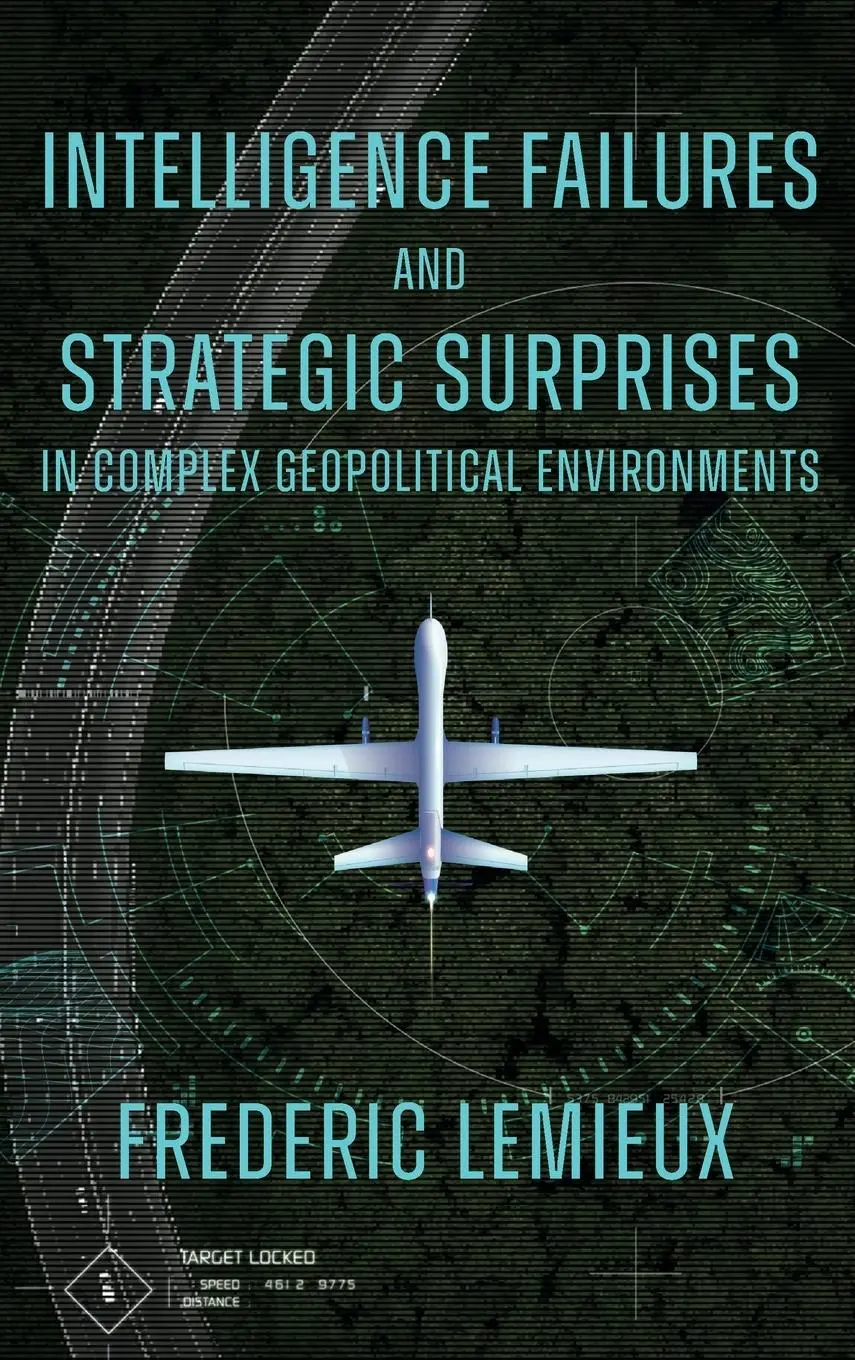 Cover: 9781836086116 | Intelligence Failures and Strategic Surprises in Complex...