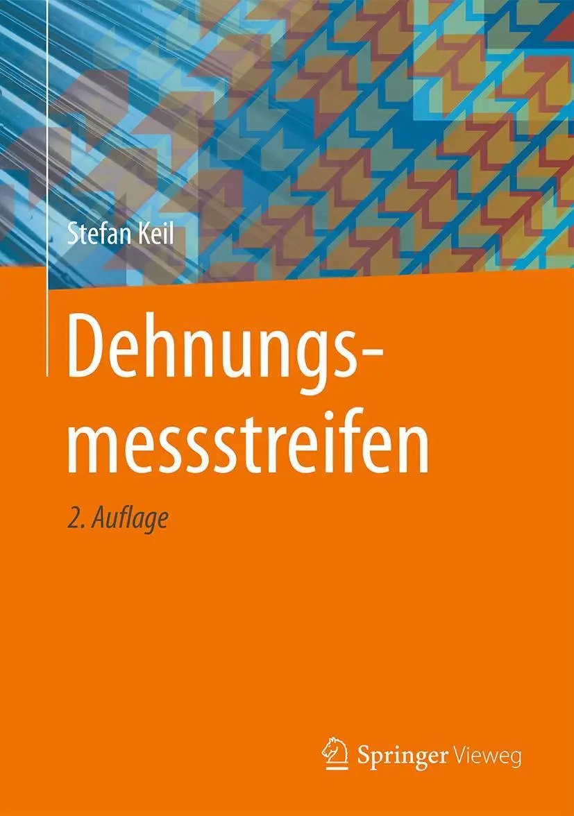 Cover: 9783658136116 | Dehnungsmessstreifen | Stefan Keil | Buch | xiv | Deutsch | 2017