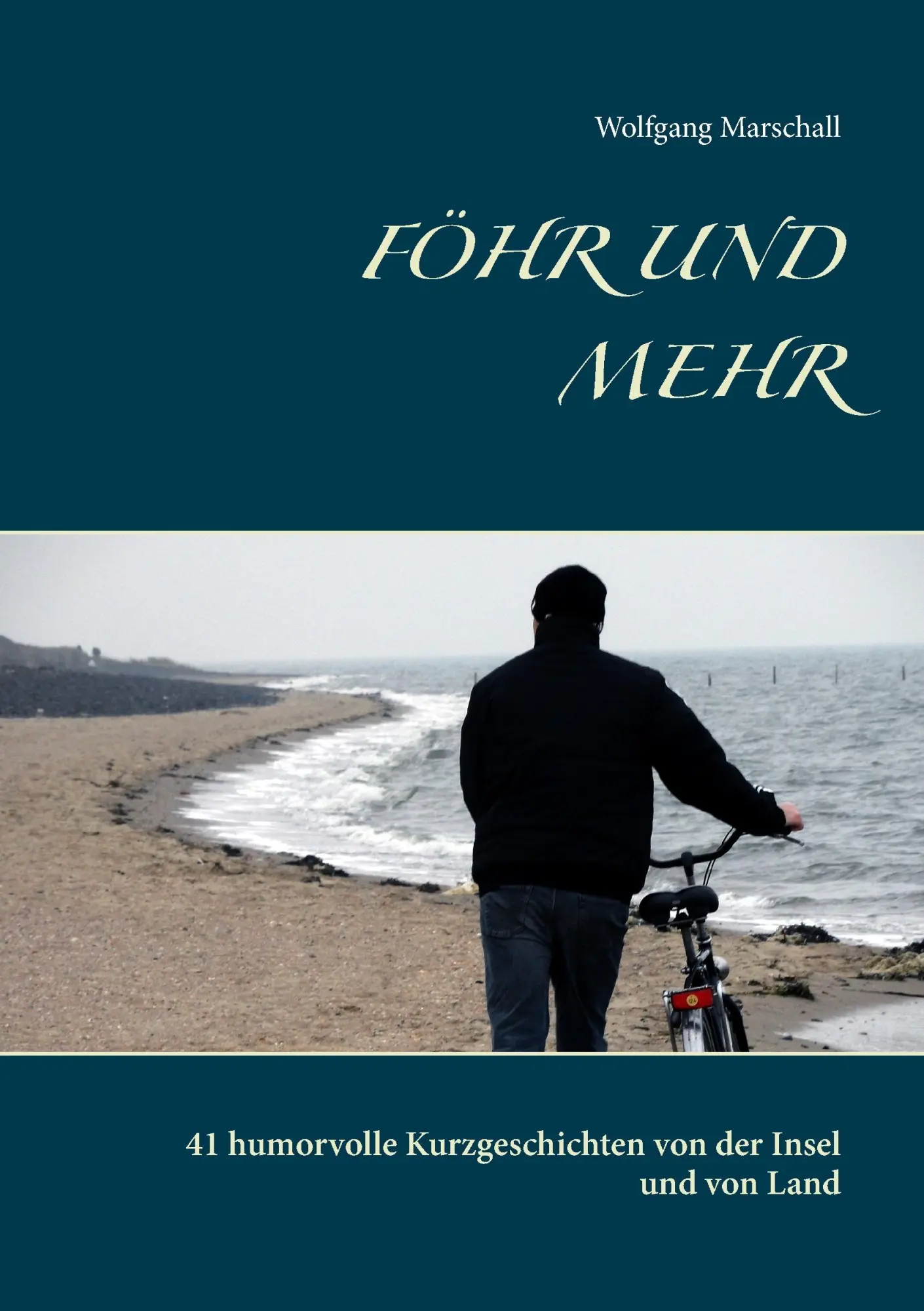 Cover: 9783741296116 | Föhr und mehr | Wolfgang Marschall | Taschenbuch | Paperback | 180 S.