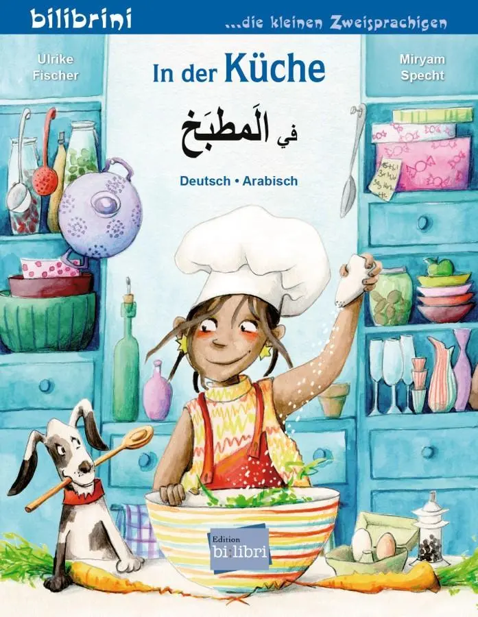 Cover: 9783192596216 | In der Küche (Deutsch-Arabisch) | Zweisprachiges Kinderbuch | Fischer