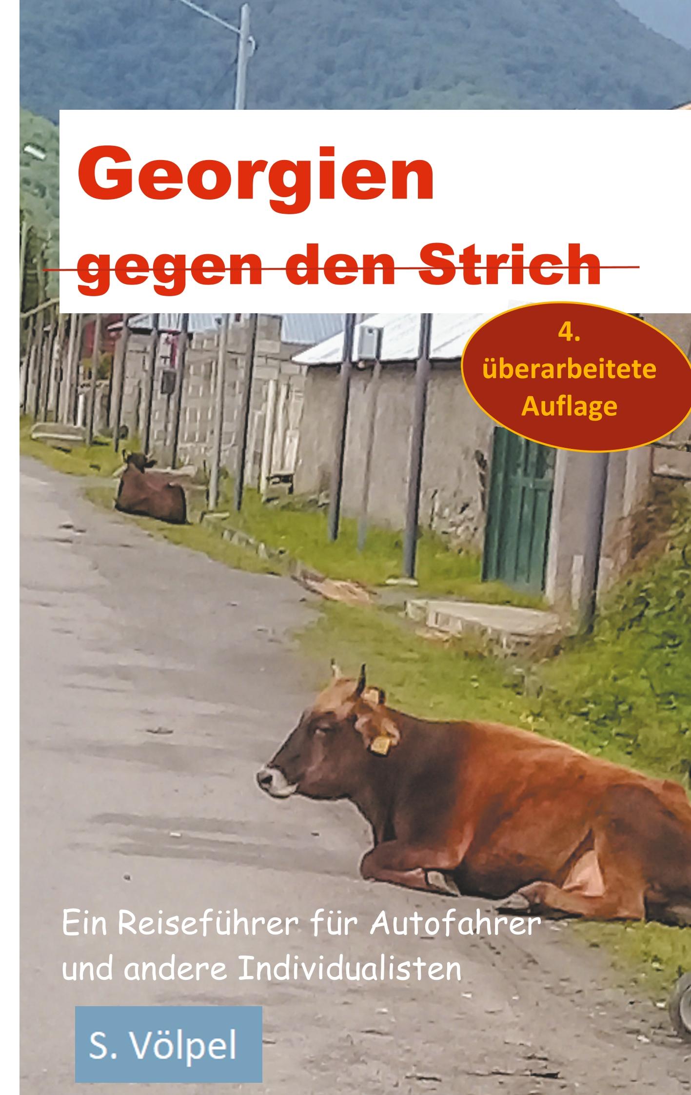 Cover: 9783749446216 | Georgien gegen den Strich | Susanne Voelpel | Taschenbuch | Paperback