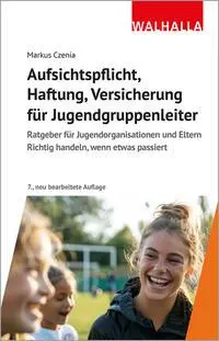 Cover: 9783802976216 | Aufsichtspflicht, Haftung, Versicherung für Jugendgruppenleiter | Buch