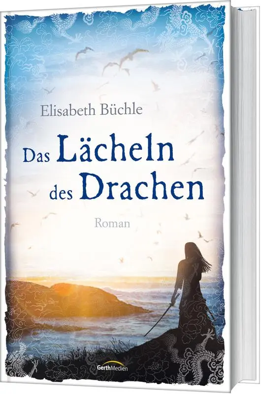 Cover: 9783957346216 | Das Lächeln des Drachen | Roman. | Elisabeth Büchle | Buch | 448 S.