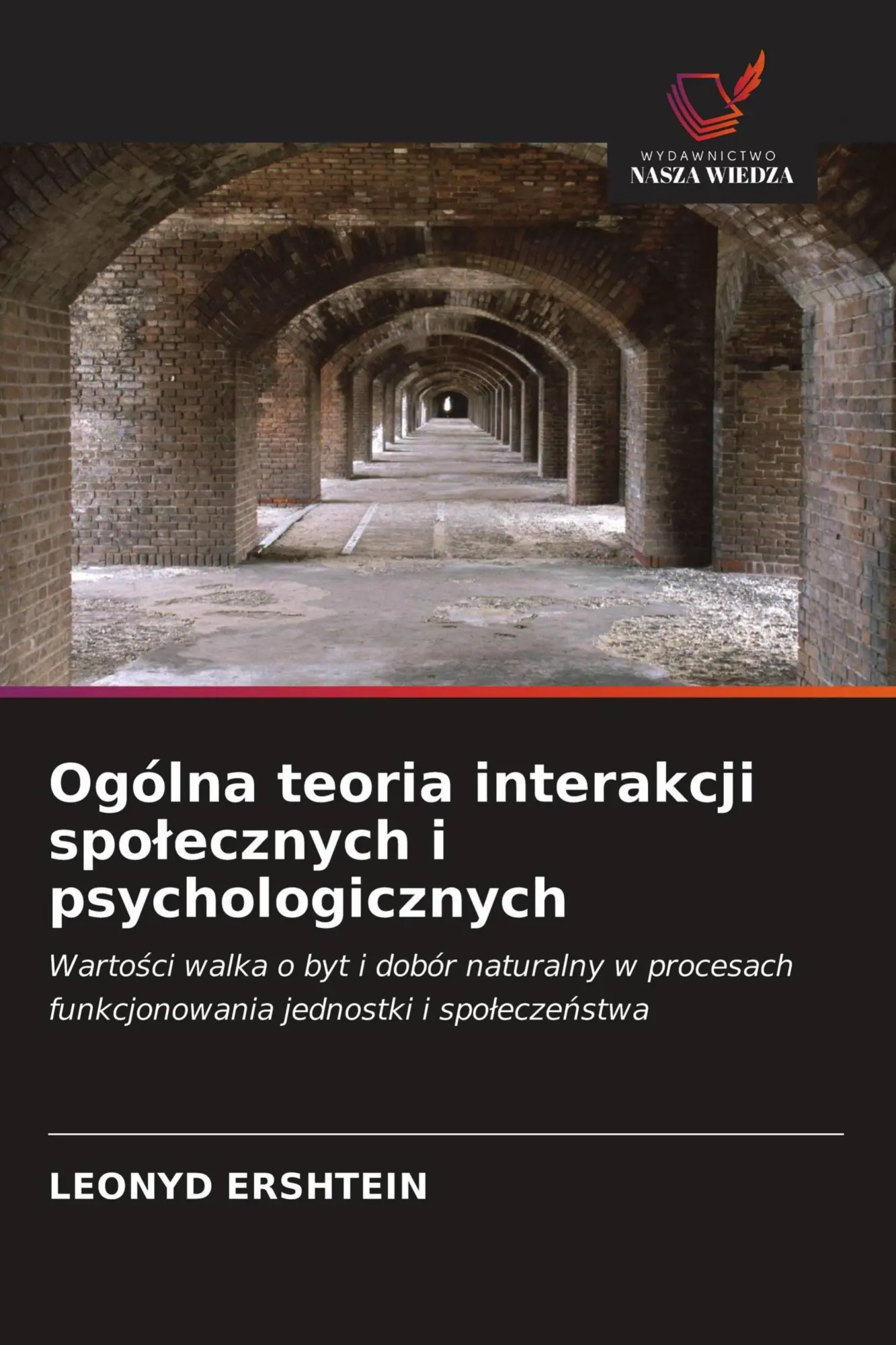 Ogólna teoria interakcji spo¿ecznych i psychologicznych