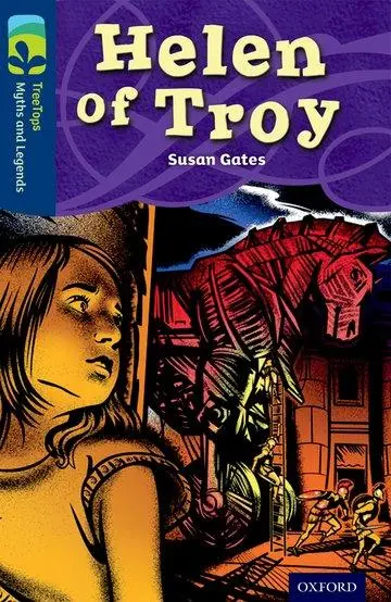 Cover: 9780198446316 | Oxford Reading Tree TreeTops Myths and Legends: Level 14: Helen Of...