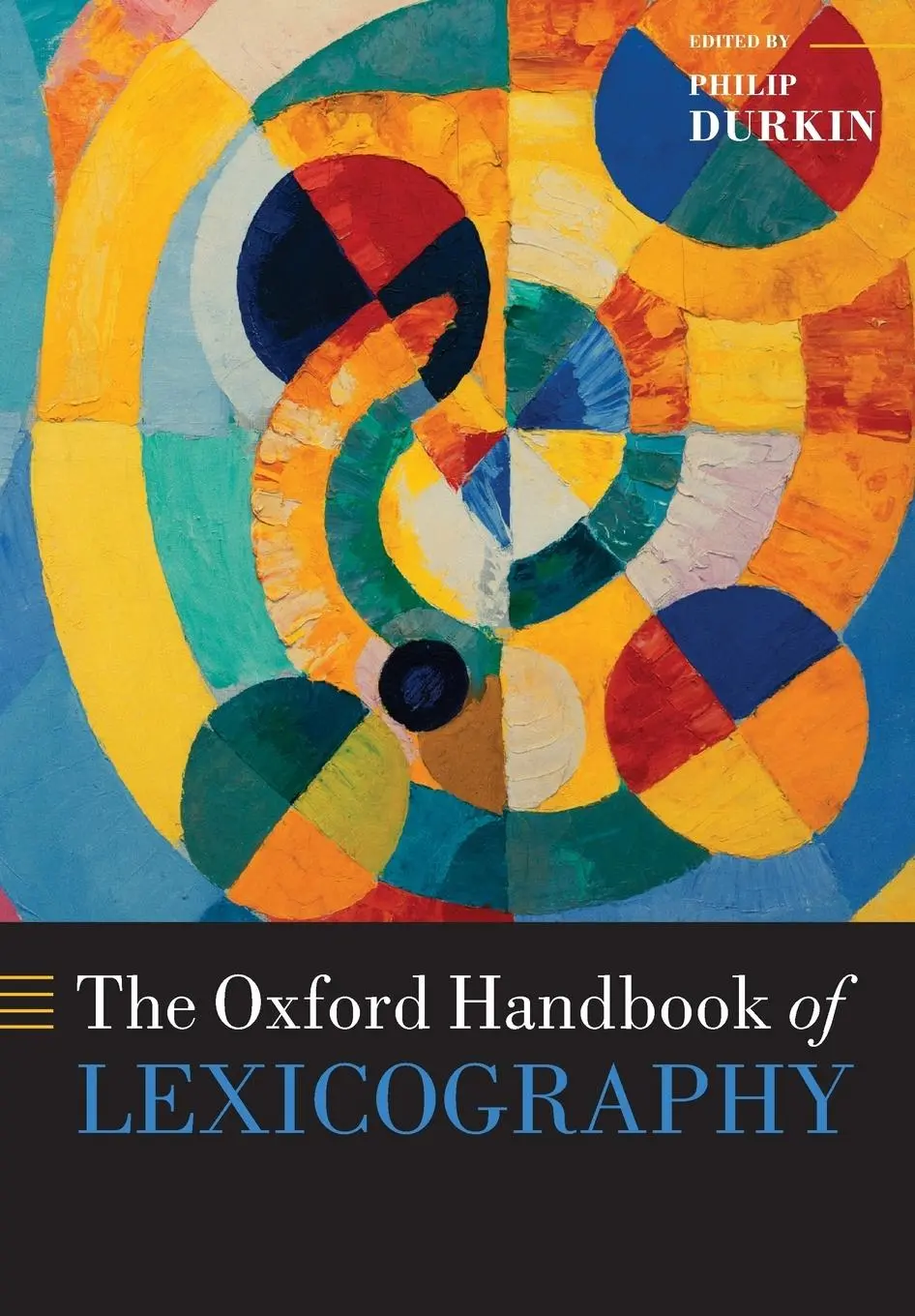 Cover: 9780198826316 | The Oxford Handbook of Lexicography | Philip Durkin | Taschenbuch