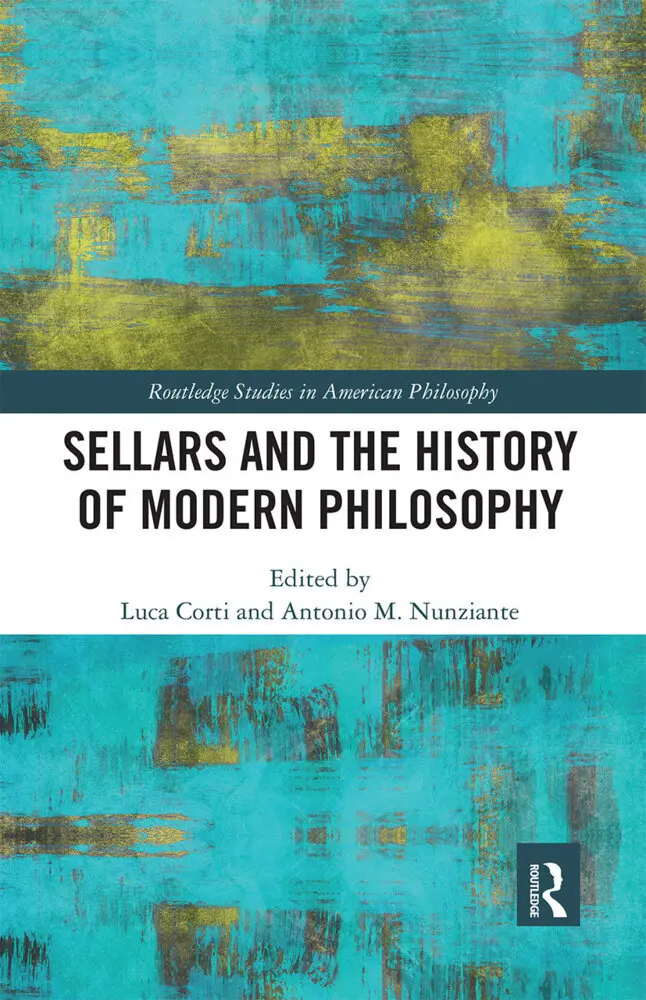 Cover: 9780367666316 | Sellars and the History of Modern Philosophy | Luca Corti (u. a.)