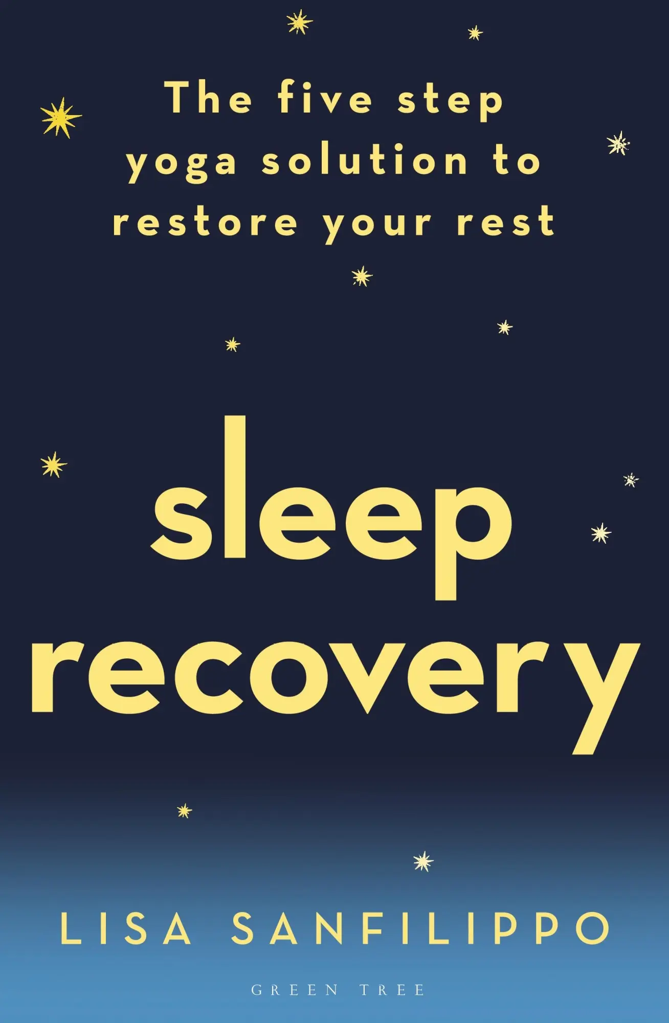 Cover: 9781472956316 | Sleep Recovery | The Five Step Yoga Solution to Restore Your Rest