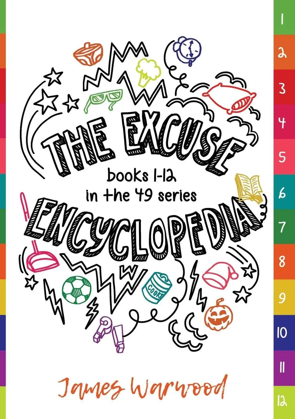 Cover: 9781915646316 | The Excuse Encyclopedia | Books 1 - 12 in the 49... Series | Warwood