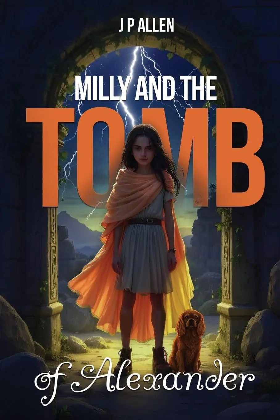 Cover: 9781918096316 | Milly And The Tomb Of Alexander | J P Allen | Taschenbuch | Englisch