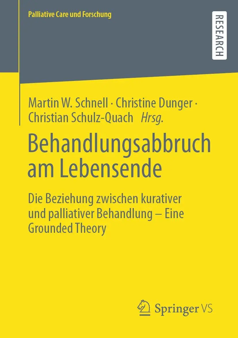 Cover: 9783658286316 | Behandlungsabbruch am Lebensende | Martin W. Schnell (u. a.) | Buch