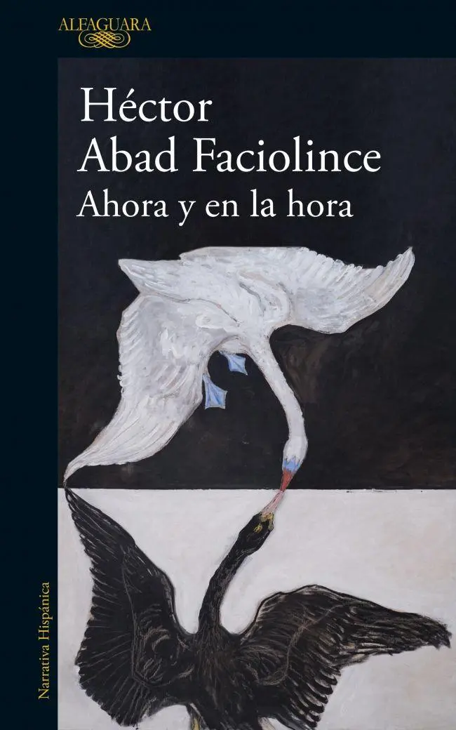 Bild: 9788410496316 | Ahora y en la hora | Héctor Abad Faciolince | Taschenbuch | Spanisch
