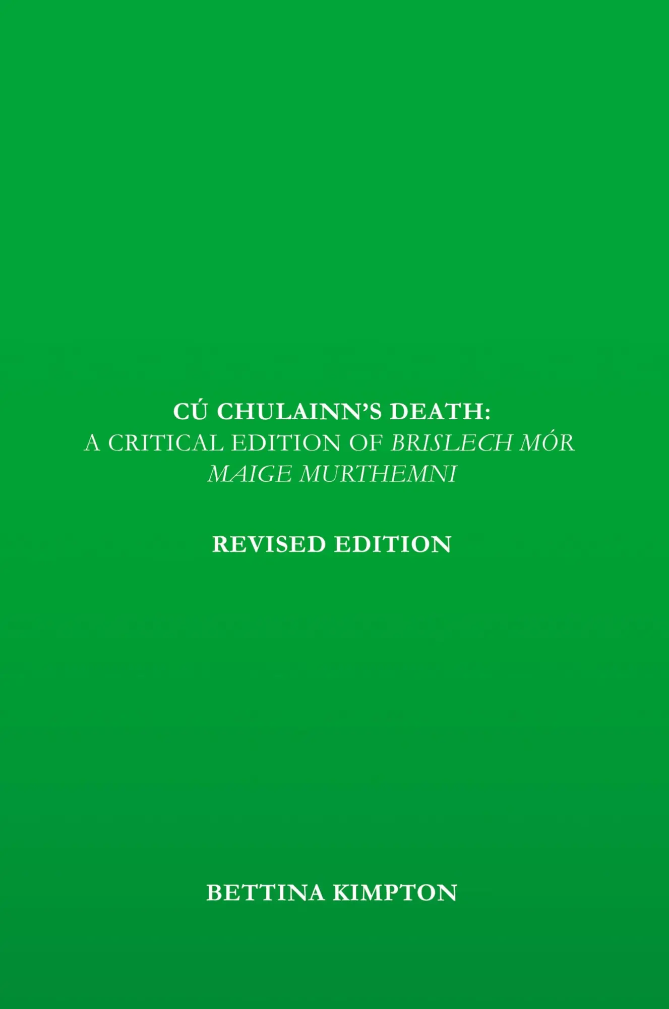 Cover: 9798989676316 | Cú Chulainn's Death | Bettina Kimpton | Taschenbuch | Englisch | 2024