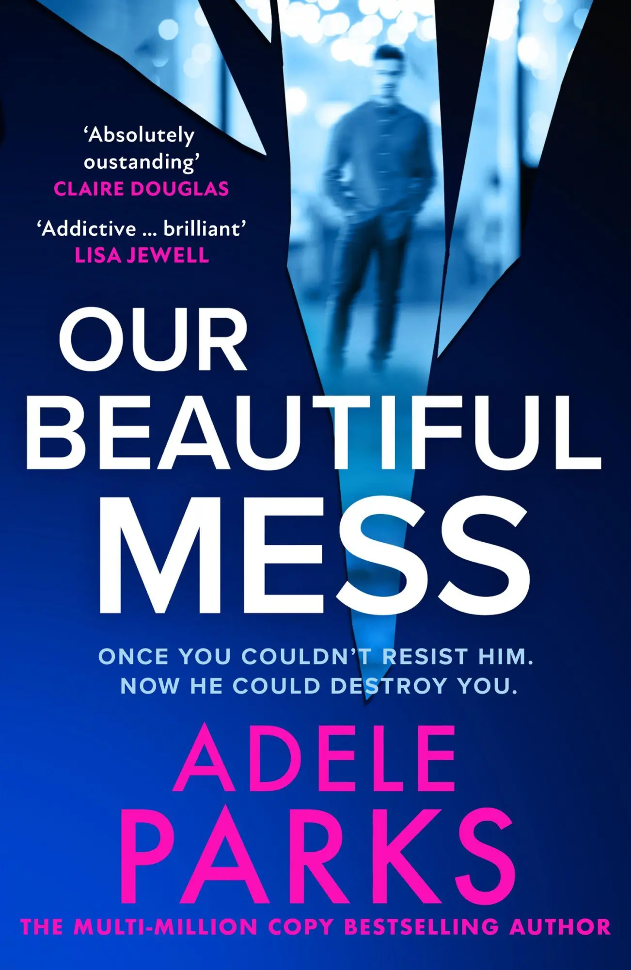Cover: 9780008586416 | Our Beautiful Mess | Adele Parks | Taschenbuch | Englisch | 2026
