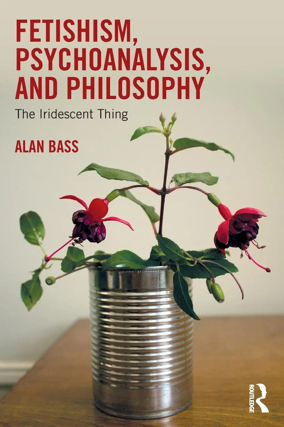 Cover: 9781138556416 | Fetishism, Psychoanalysis, and Philosophy | The Iridescent Thing