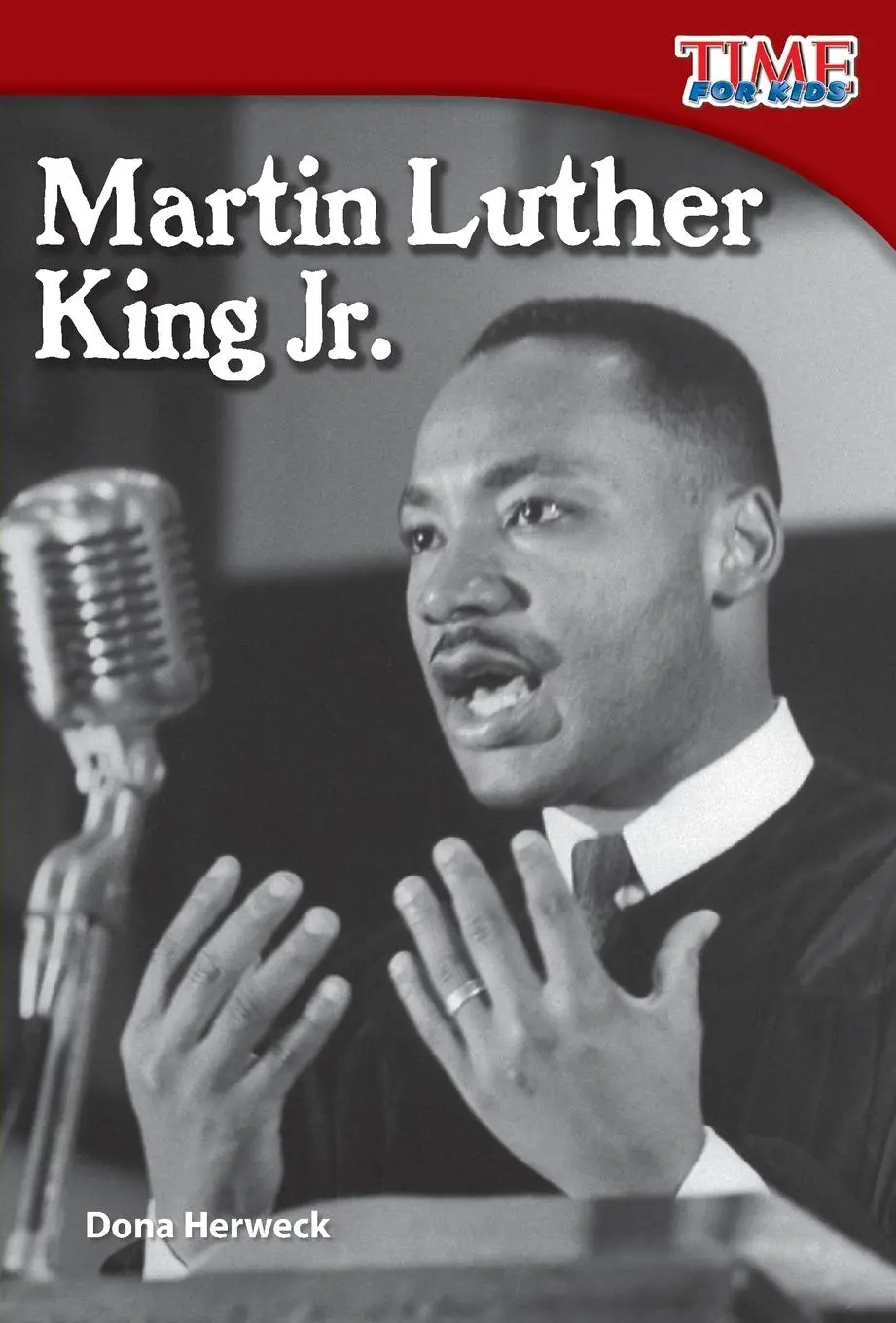 Cover: 9781433336416 | Martin Luther King Jr. | Dona Herweck | Taschenbuch | Englisch | 2011