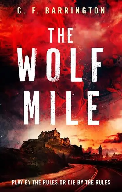 Cover: 9781800246416 | The Wolf Mile | C. F. Barrington | Taschenbuch | Englisch | 2021