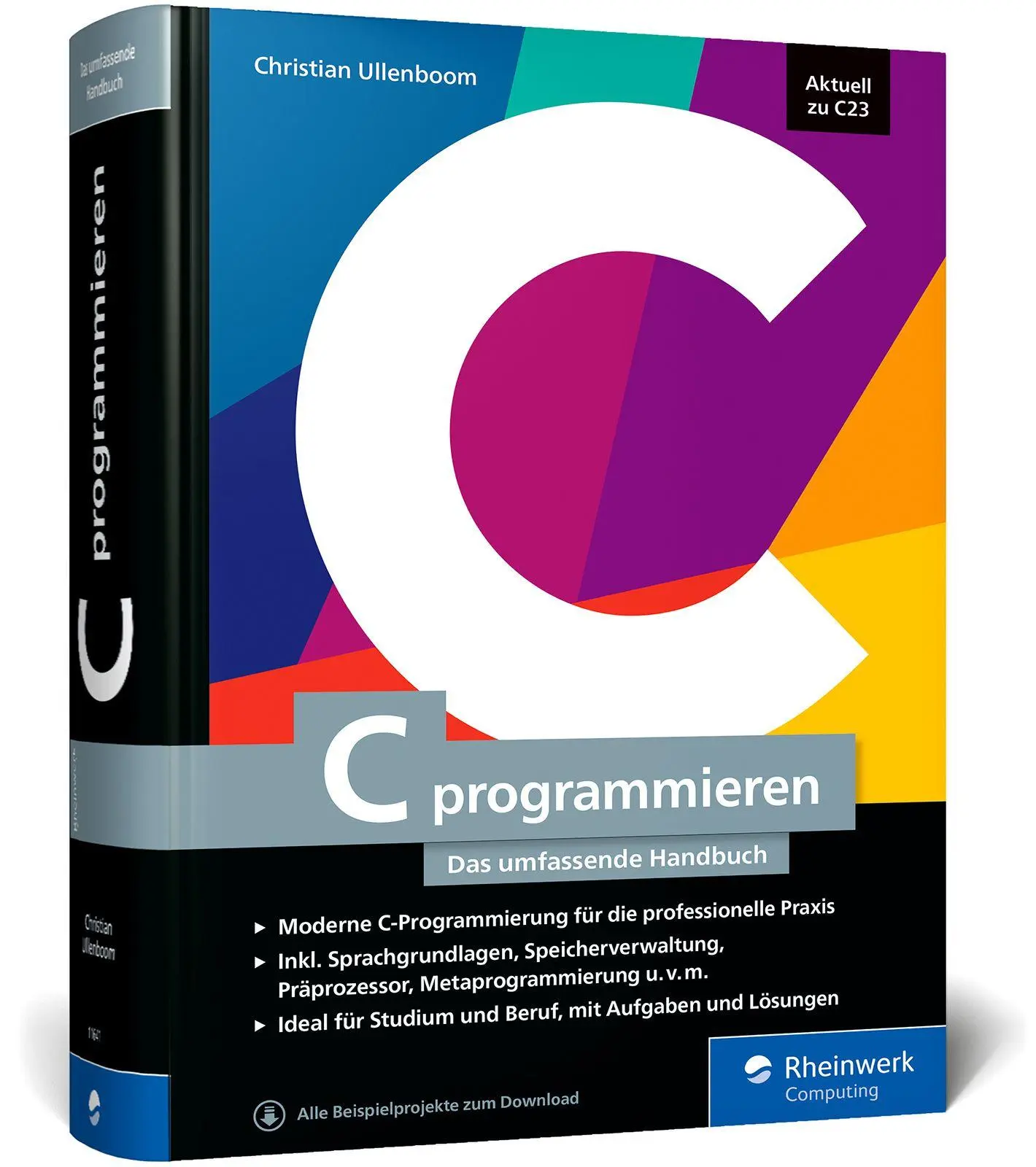 Cover: 9783367116416 | C programmieren | Das umfassende Handbuch | Christian Ullenboom | Buch