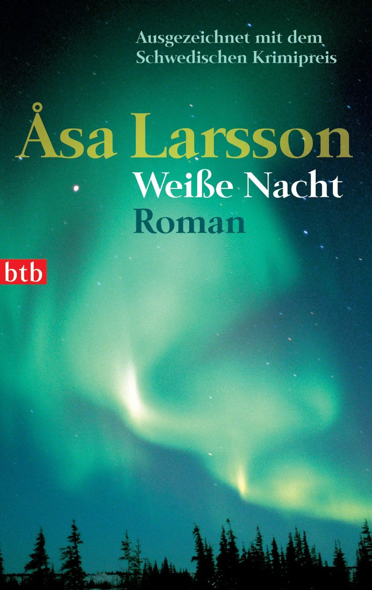 Cover: 9783442736416 | Weiße Nacht | Asa Larsson | Taschenbuch | btb | 384 S. | Deutsch | btb