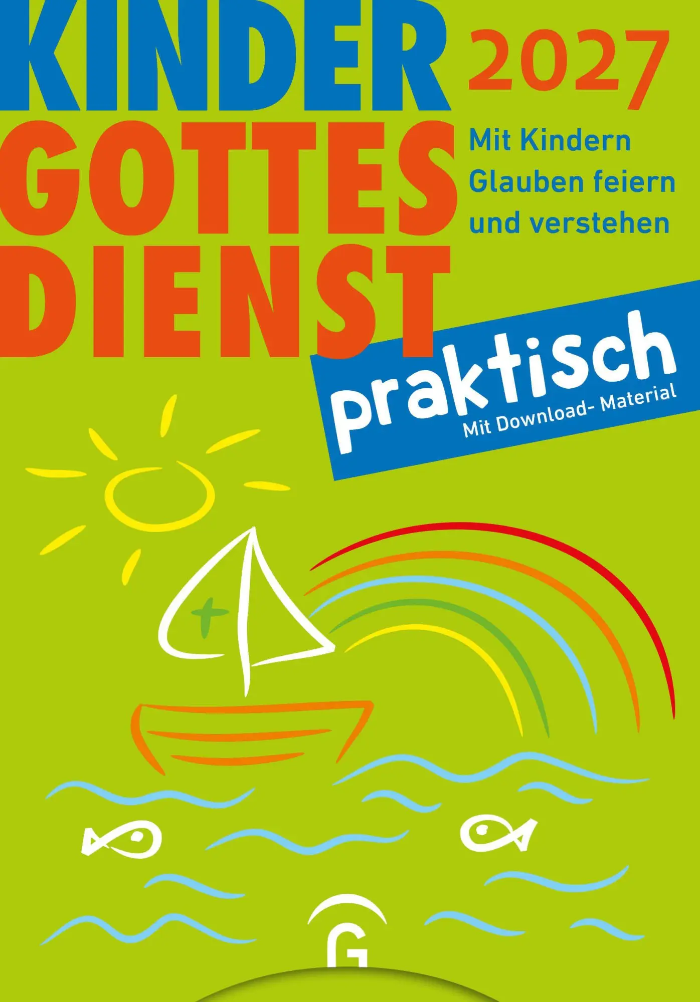Cover: 9783579076416 | Kindergottesdienst praktisch 2027 | Eva Forssman | Taschenbuch | 2026