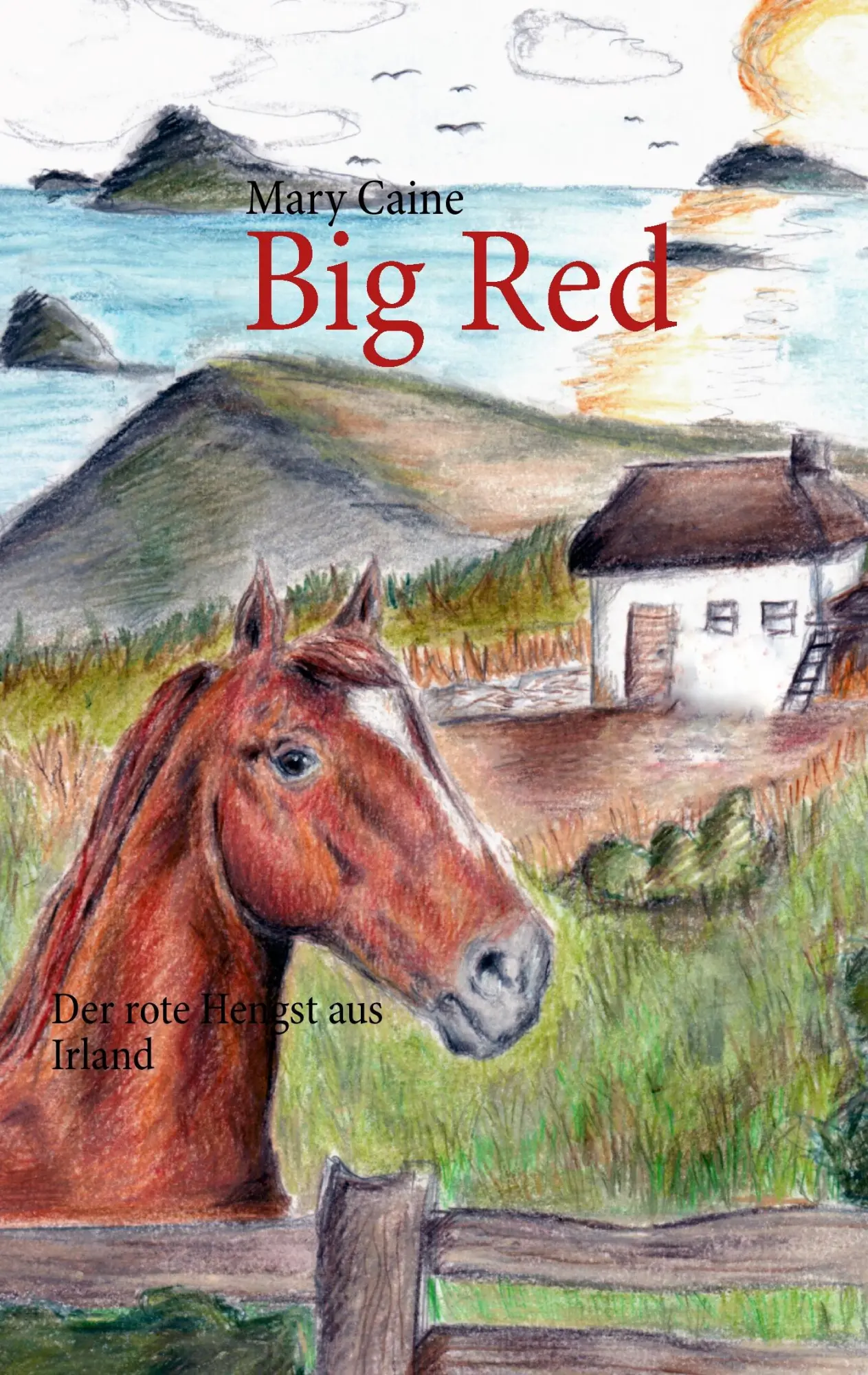 Big Red: Der rote Hengst aus Irland