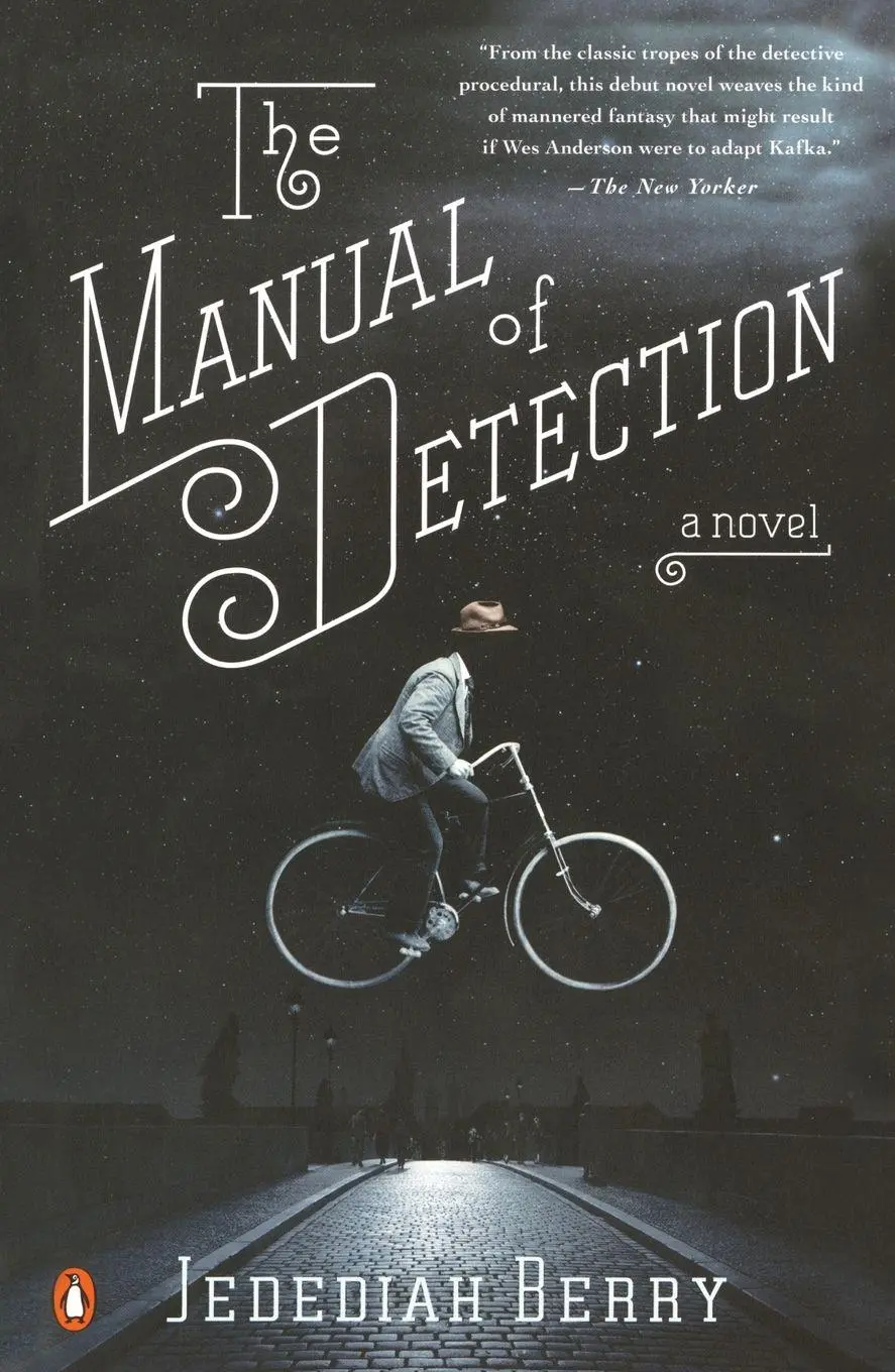 Cover: 9780143116516 | The Manual of Detection | A Novel | Jedediah Berry | Taschenbuch