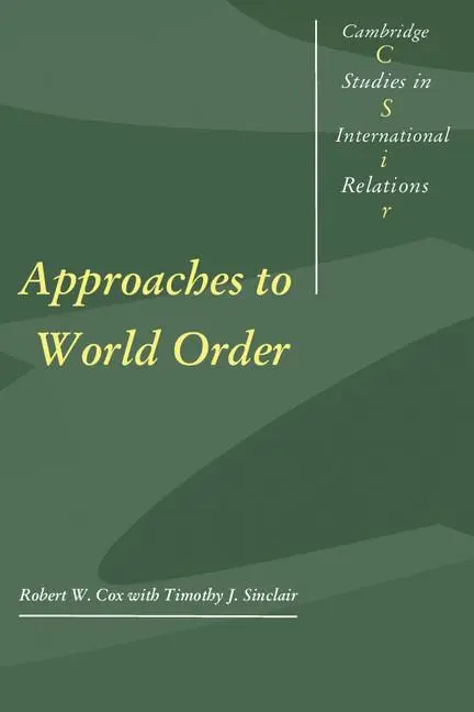 Cover: 9780521466516 | Approaches to World Order | Robert W. Cox | Taschenbuch | Englisch