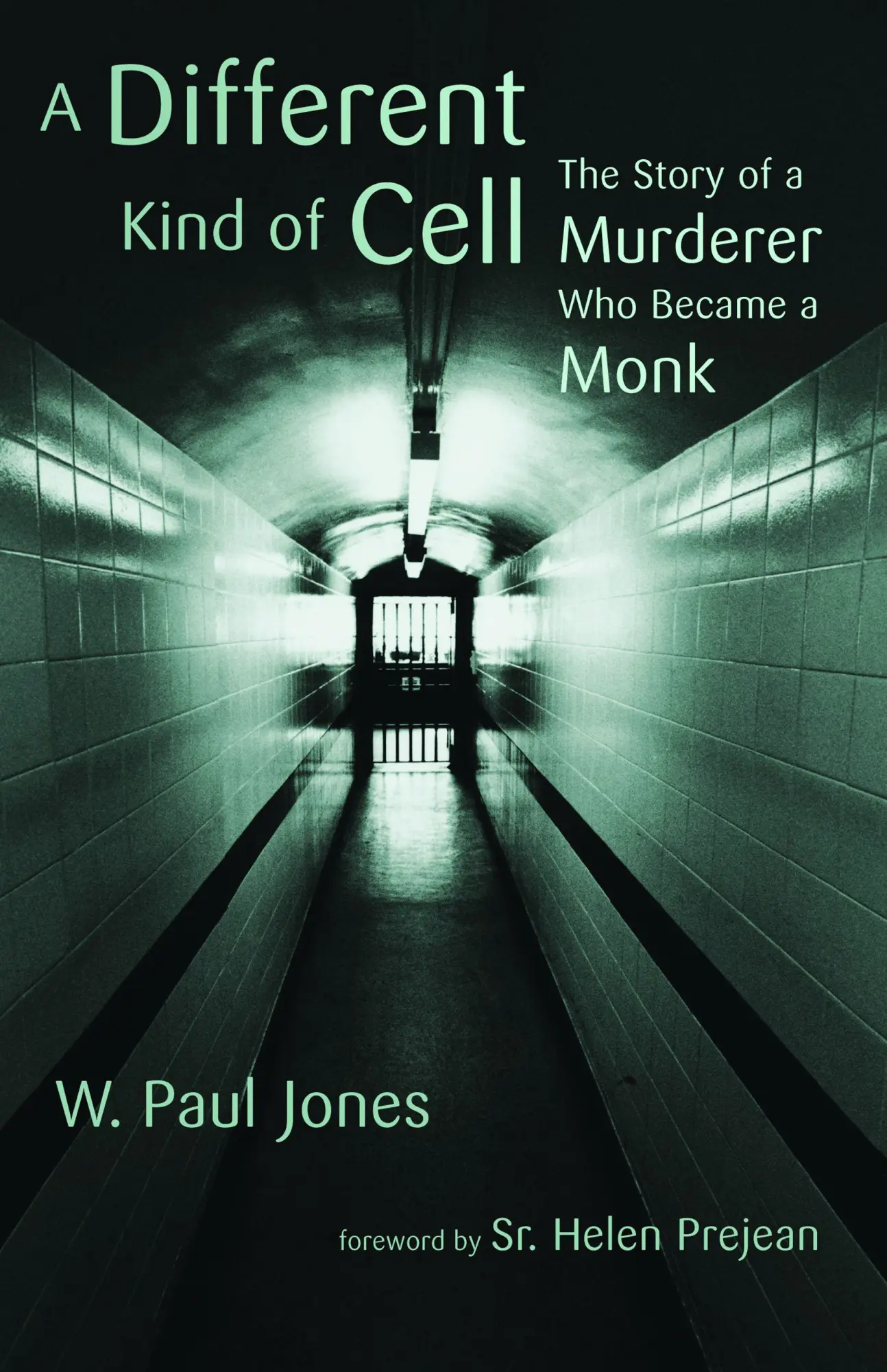 Cover: 9780802866516 | A Different Kind of Cell | The Story of a Murderer Who Became a Monk