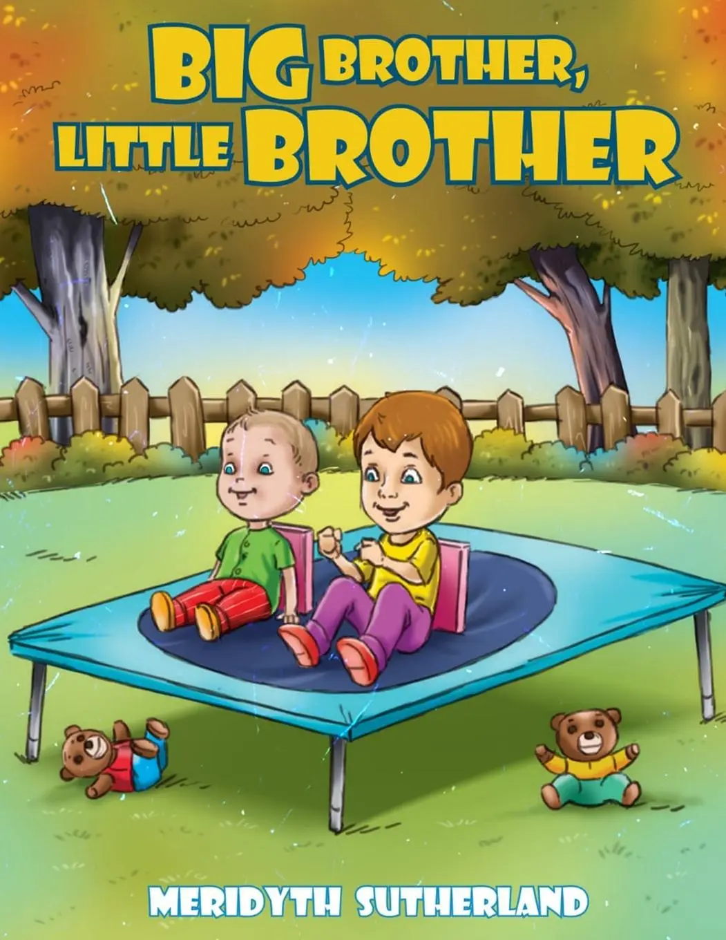 Cover: 9781961096516 | BIG BROTHER, LITTLE BROTHER | Meridyth Sutherland | Taschenbuch | 2023