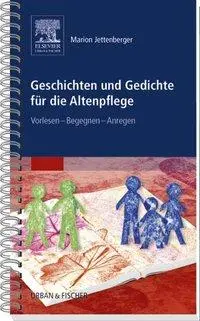 Cover: 9783437256516 | Geschichten und Gedichte für die Altenpflege | Marion Jettenberger