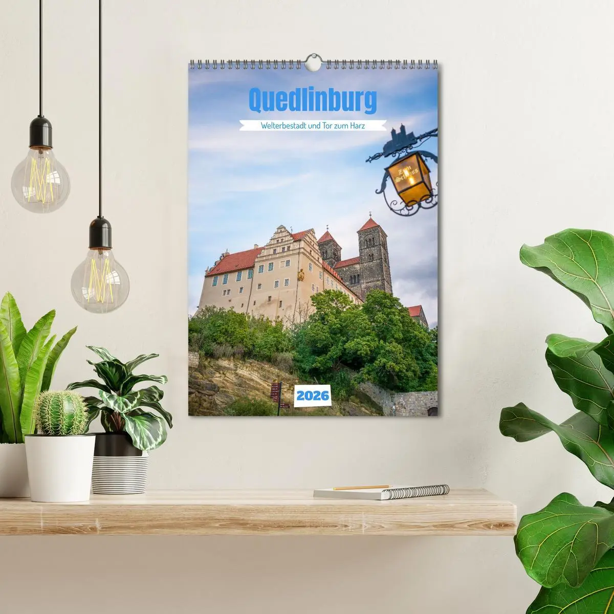 Bild: 9783457296516 | Quedlinburg - Welterbestadt und Tor zum Harz (Wandkalender 2026 DIN...