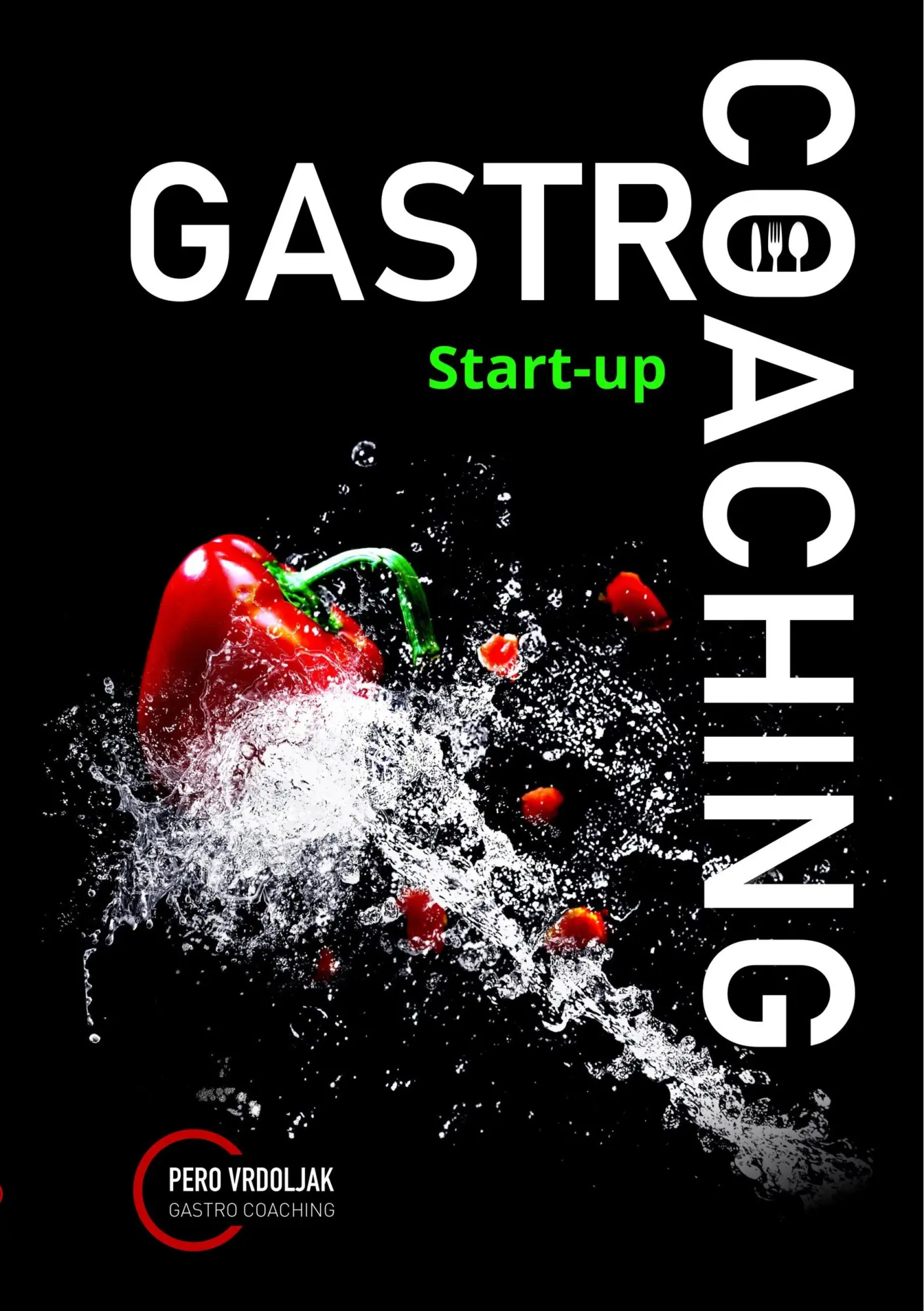 Cover: 9783746066516 | Gastro-Coaching 1 (HRV) | Start-up | Pero Vrdoljak | Taschenbuch | ?