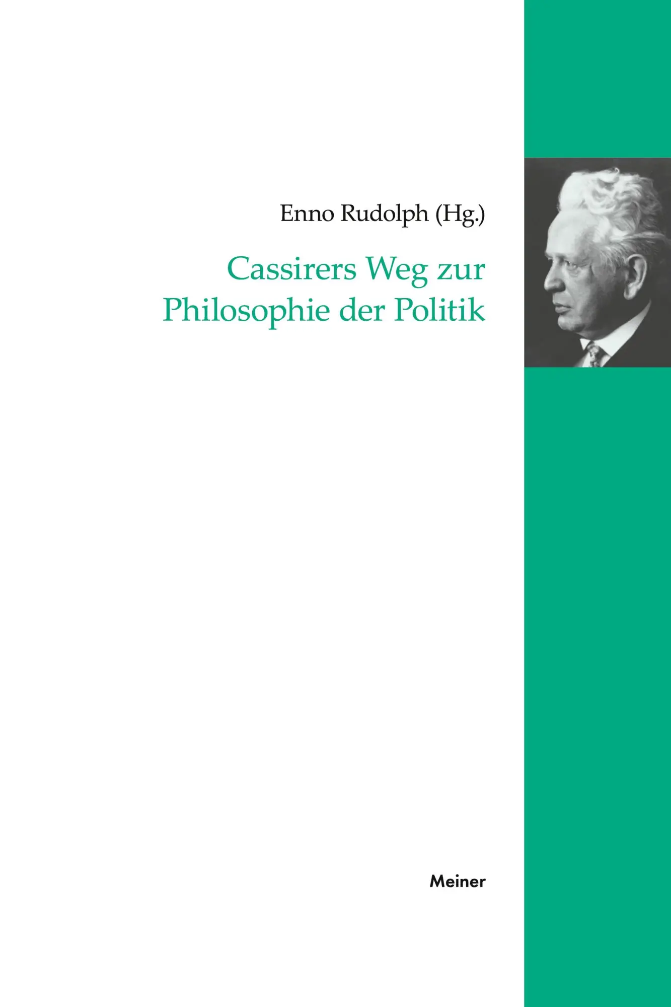 Cassirers Weg zur Philosophie der Politik (Cassirer Forschungen)