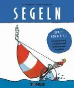 Cover: 9783823116516 | Segeln | Henry N. Beard | Buch | 72 S. | Deutsch | 2005 | TOMUS