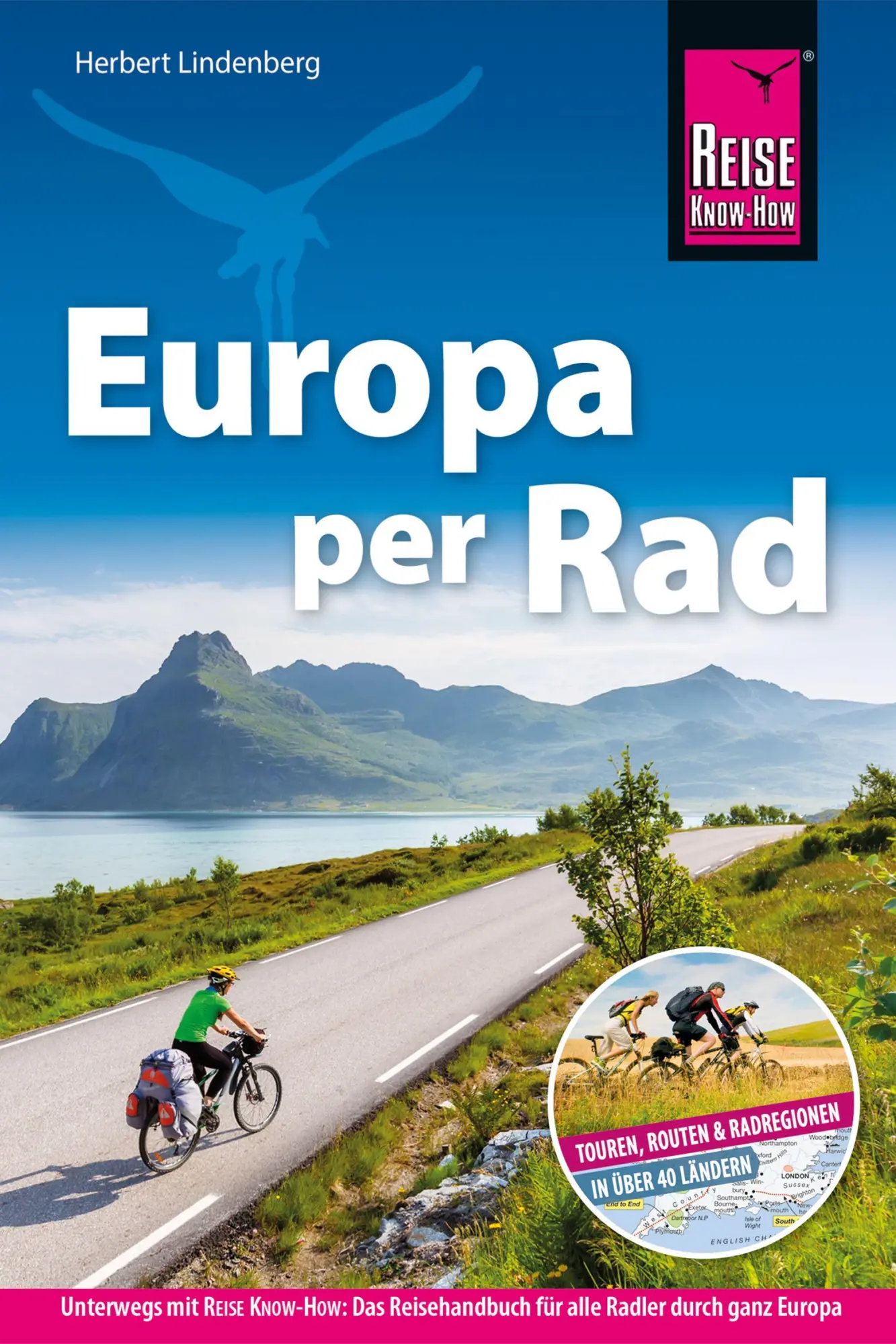 Cover: 9783896626516 | Reise Know-How Reiseführer Fahrradführer Europa per Rad | Lindenberg