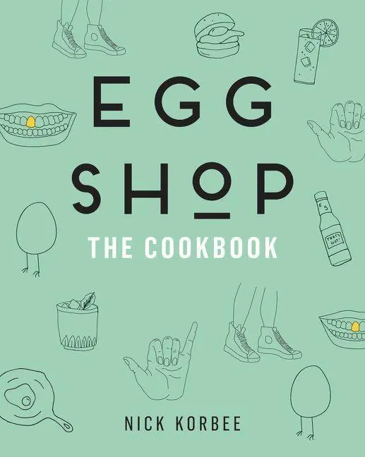 Cover: 9780062476616 | Egg Shop | The Cookbook | Nick Korbee | Buch | Gebunden | Englisch