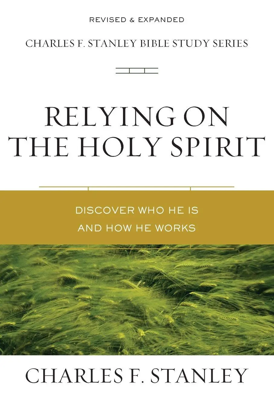 Cover: 9780310106616 | The Relying on the Holy Spirit | Discover Who He Is and How He Works
