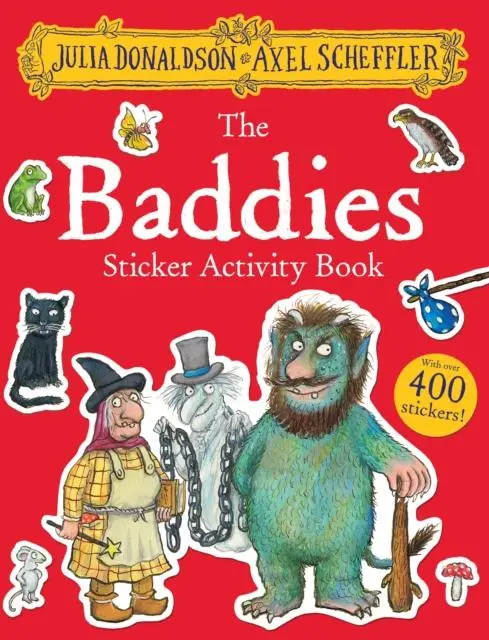 Cover: 9780702316616 | The Baddies Sticker Activity Book | Julia Donaldson | Taschenbuch