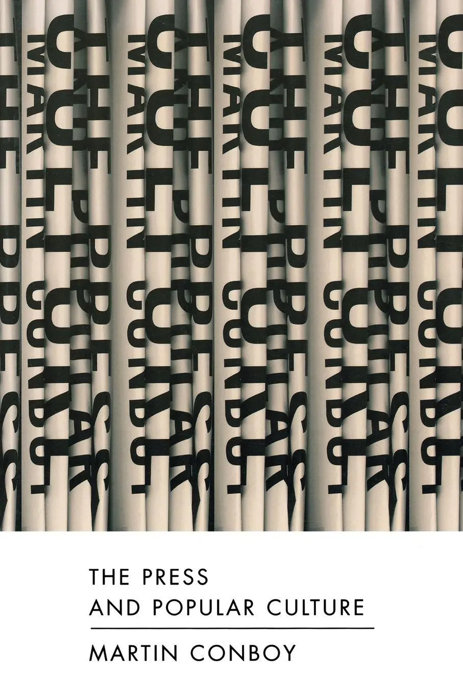 Cover: 9780761966616 | The Press and Popular Culture | Martin Conboy | Taschenbuch | Englisch