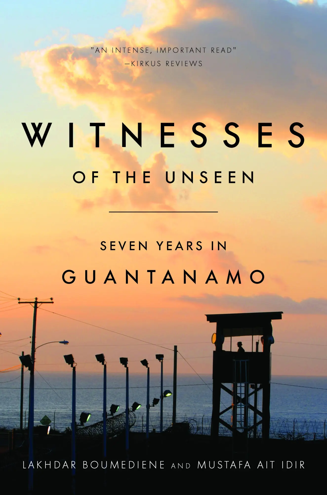 Cover: 9781503606616 | Witnesses of the Unseen | Seven Years in Guantanamo | Taschenbuch